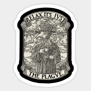 The Chillest Plague Doctor Sticker